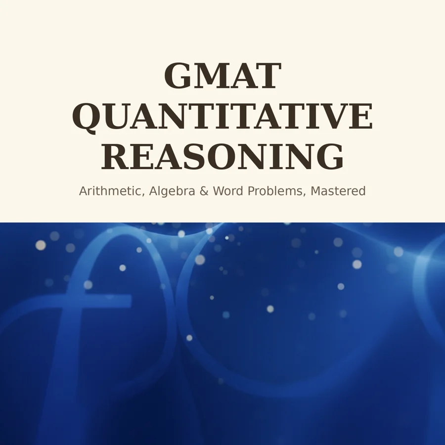 GMAT Quantitative Reasoning — GMAT Focus study guide cover